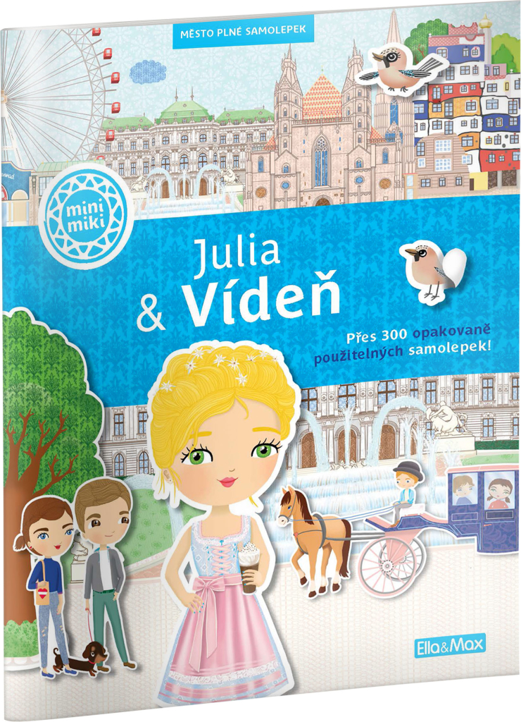 Levně JULIA & VÍDEŇ – Město plné samolepek