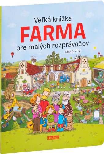Veľká knižka FARMA pre malých rozprávačov - SLOVENSKY